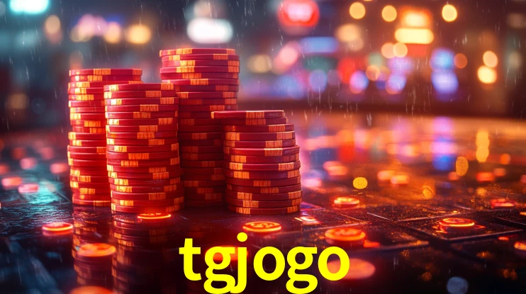 Explore as vantagens do tgjogo: serviço profissional e confiabilidade